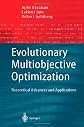 Evolutionary Multiobjective Optimization: Theoretical Advances and Applications (Advanced Information and Knowledge Processing)