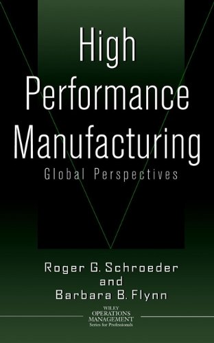 High Performance Manufacturing : Global Perspectives