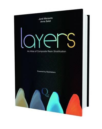 Layers: An Atlas of Composite Resin Stratification