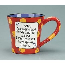 I Don't Remember Things Coffee Mug by 