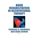 hand rehabilitation in occupational therapy
