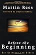 Before the Beginning: Our Universe and Others