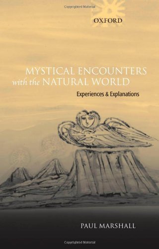 Mystical Encounters with the Natural World: Experiences and Explanations On Sale