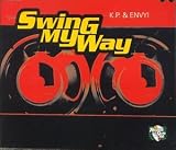 Kp & Envyi - Swing My Way