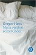 Matta verl�sst seine Kinder