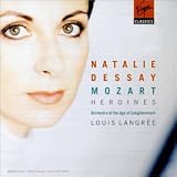 Natalie Dessay - Mozart Heroines