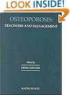 Osteoporosis: diagnosis and management