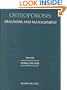 Osteoporosis: diagnosis and management