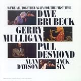Revue Dave Brubeck  / We're All Together Again For The First Time