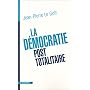La D�mocratie post-totalitaire de Jean-Pierre Le Goff
