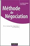 M�thode de N�gociation : On ne na�t pas bon n�gociateur, on le devient
