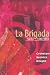La Brigada: Spain (1936-1939)