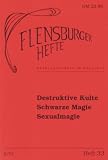 Produkt-Bild: Destruktive Kulte. Schwarze Magie. Sexualmagie