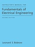 Instructor's manual for fundamentals of electrical engineering
