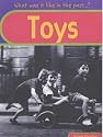 Toys (What Was It Like in the Past?)