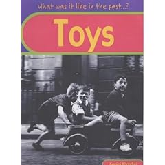 Toys (What Was It Like in the Past?) (What Was it Like in the Past?)
