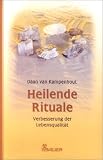 Heilende Rituale