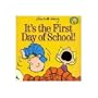 It's the First Day of School! (Peanuts Gang)