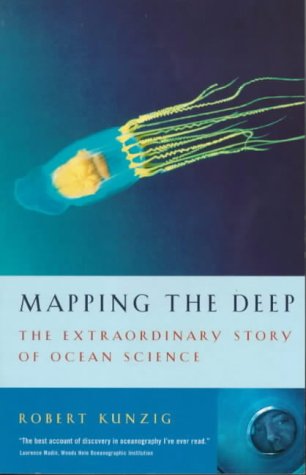 Mapping the Deep: The extraordinary story of ocean science