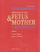 Book Medicine of the Fetus and Mother