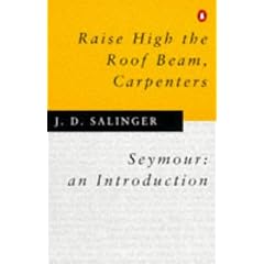 Raise High the Roof Beam, Carpenters: Seymour, an Introduction (Gebundene Ausgabe)