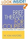 Brief Therapy for Couples: