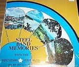 Steel Band Memories