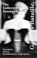 The Collected Poems of Georges Bataille