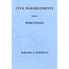 Civil War Regiments from Wisconsin