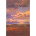 Nishnabotna : Poems, Prose and Dramatic Scenes from the Natural and Oral History of Southwest Iowa by Michael Carey