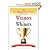 The Top 10 Distinctions Between Winners and Whiners [Hardcover]