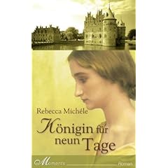 K�nigin f�r neun Tage