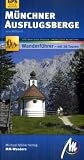 M&uuml;nchner Ausflugsberge MM-Wandern - Jens Willhardt