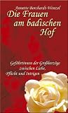 Die Frauen am badischen Hof