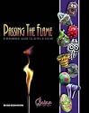 Passing the Flame: A Beadmaker's Guide to Detail and Design