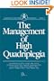 Management of High Quadriplegia (Comprehensive Neurologic Rehabilitation)