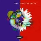 Click here to buy Crash by  Dave Matthews Band .
