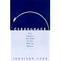 Cybergrace: the Search for God in the Digital World