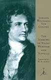 The Sorrows of Young Werther and Novella (Modern Library)