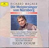 Wagner: Die Meistersinger von Nürnberg (highlights)