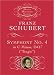 Book Symphony No. 4 in C Minor, D417 (