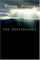 The Hinterlands: A Mountain Tale in Three Parts