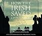 How the Irish Saved Civilization