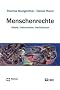 Menschenrechte: Ideale, Instrumente, Institutionen
