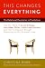 This Changes Everything: The Relational Revolution in Psychology