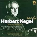 Herbert Kegel dirige : Symphonie Fantastique - Concertos pour violon & alto - Gurrelieder - War Requiem - Carmina Burana - Pulcinella - Le Chant du Rossignol - Wozzeck (extraits) - Mo�se et Aaron etc