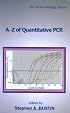 A-Z of Quantitative PCR (IUL Biotechnology, No. 5) (Iul Biotechnology Series)