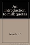 An introduction to milk quotas