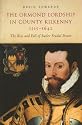 The Ormond Lordship in County Kilkenny, 1515-1642: The Rise and Fall of the Butler Family