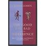 The Good, the Bad and the Difference: How to Tell Right from Wrong in Everyday Situations